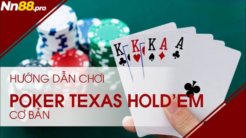 Những hành động trong một ván bài Poker Texas Hold’em NN88